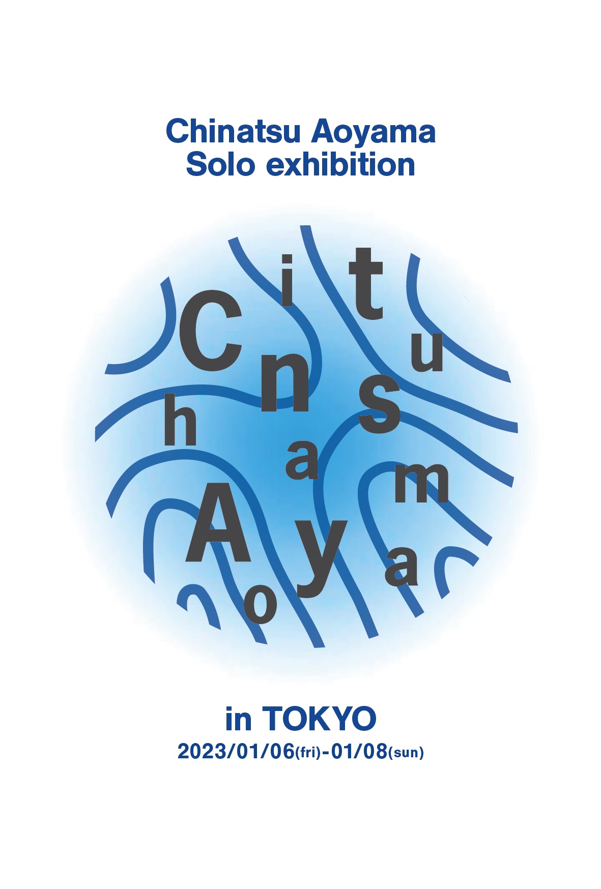 Chinatsu Aoyama  “Solo exhibition”  in  TOKYO